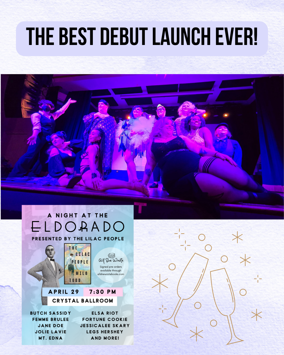 A group photo of the performers and kittens, all posing on stage beneath a wash of purple light. The image includes a graphic near the bottom of the show's original poster advertisement and a simple drawing of champagne classes. Above reads, "The best debut launch ever!"
